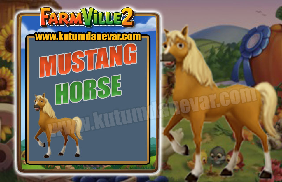 Farmville 2 free mustang horse gifts for the 1st time in 25 May 2022 Wednesday