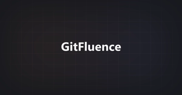 GitFluence