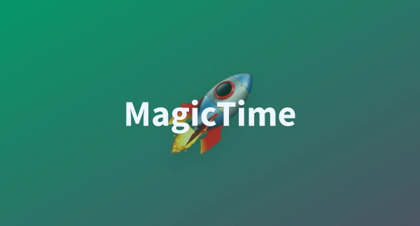 MagicTime